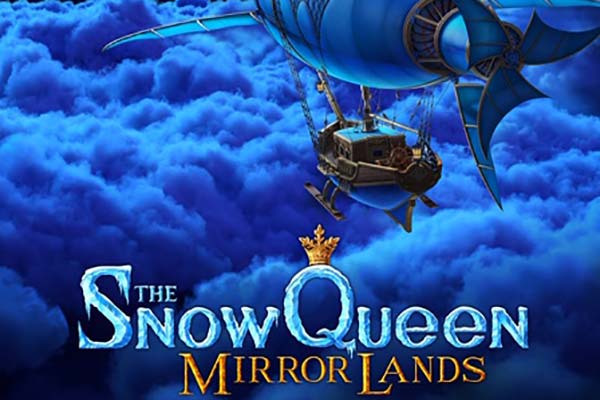 《冰雪女王4》开启魔镜世界大门 一场穿越暴风雪的成长之旅